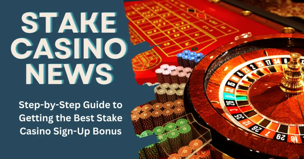 Stake Casino Sign-Up Bonus